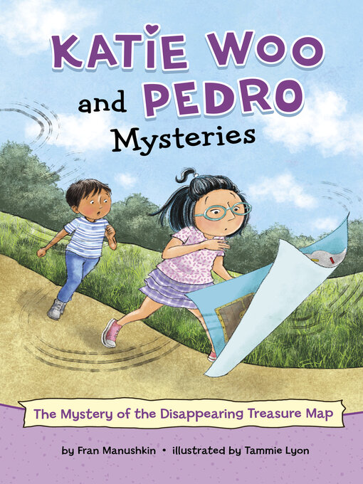 Title details for The Mystery of the Disappearing Treasure Map by Fran Manushkin - Available